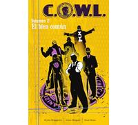 C.O.W.L. 02. EL BIEN COMUN