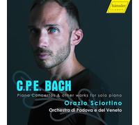 C.P.E. Bach : Concertos pour piano et autres œuvres pour piano seul. Sciortino.