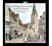 C.P.E. Bach : Grandes cantates festives. Mauch, Oitzinger, Ludwig, Olry, Klapprott.