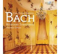 Andrea Chezzi - C.P.E. BACH: Keyboard Symphonies