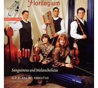 C.P.E. Bach: Sanguineus & Melancholicus