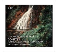 C.P.E. Bach : Sonates pour viole de gambe et clavecin. Lazzarini, Reniero.