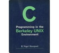 C Programming in the Berkeley Unix Environment by R. Nigel Horspool (1987-04-01)