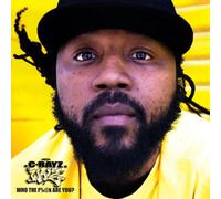C-Rayz Walz - Who the Fuck Are You?