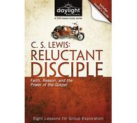 C. S. Lewis: Reluctant Disciple: Faith, Reason, and the Power of the Gospel [USA] [DVD]