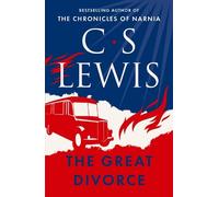 C. S. Lewis The Great Divorce (Tapa blanda) C. S. Lewis Signature Classic
