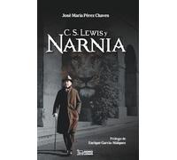 C. S. LEWIS Y NARNIA