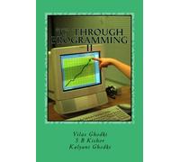 "C" through Programming - II: Expertise "C" language through programming (Volume 2)