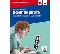 C ur de pirate, Planète Ados + CD: C ur de pirate, Planète Ados + CD (Fle - Planete Ados) - 9788484438878: Coeur de pirate, Planète Ados (SIN COLECCION)