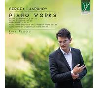 Luca Faldelli – Liapounov, Sergueï – Obras para piano