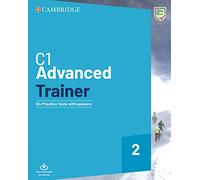 C1 Advanced Trainer 2. Practice Tests with Answers and Audio.