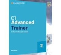 C1 Advanced Trainer 2. Six Practice Tests With Answers With Resources Download With EBook