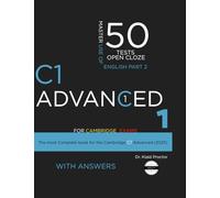 C1 ADVANCED Use of English (Open Cloze Part 2): 50 Practice Tests for the Cambridge exam
