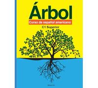 C1 Superior (Árbol: curso de español americano)