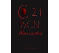 C21 Bcn Alma Cautiva (ebook)