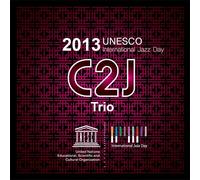 C2J Trio - Kpop CD, C2J Trio - UNESCO International Jazz Day 2013 (CD+DVD)[002kr]