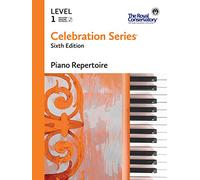 C6R01 - Celebration Series Sexta edición - Repertorio de piano nivel 1 - The Royal Conservatory