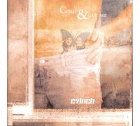 C7inch - Come and Get Me