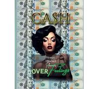 CA$H Over Feelings: A Money Mindset Planner