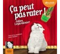 Ça Peut Pas Rater ! (audiolibro)