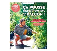 Ça pousse presque tout seul sur mon balcon !