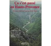 Ça Sest Passé En Haute-provence (ebook)