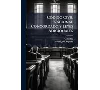 CÃ3digo Civil Nacional Concordado Y Leyes Adicionales