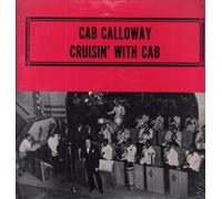 CAB CALLOWAY - cruisin' with cab