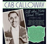 Cab Calloway & His Orchestra - The Hits Collection 1930-56