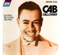 Cab Calloway - Kicking The Gong Around