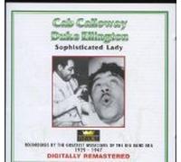 Cab Calloway - Sophisticated lady-Greatest musicians of the big band era 1929-1947
