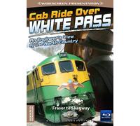 Cab Ride Over White Pass-Fraser to Skagway-Train Blu-Ray