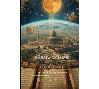 CÁBALA DE LURIA: De Safed al Mundo (Kabbalah)