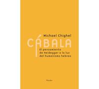 Cábala; El pensamiento de Heidegger a la luz del humanismo hebreo (fuera de colección)
