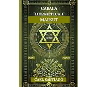 Cábala Hermética I, Malkut (Kabbalah)