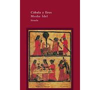 Cábala y Eros: 63 (El Árbol del Paraíso)