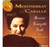 Caballe, Montserrat - Rossini & Verdi Rarities