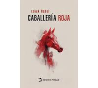 Caballería roja: 44 (Clásicos Libres)