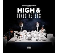 Caballero & Jeanjass – High & Fines Herbes