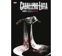 Caballero Luna: Blanco Negro Y Sangre. Marvel Treasury Edition