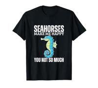 Caballitos de mar me Hacen Feliz no Tanto Divertido Caballito de mar Camiseta