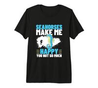 Caballitos de mar me Hacen Feliz no Tanto Divertido Caballito de mar Camiseta Premium