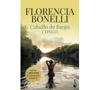 Caballo De Fuego 2: Congo