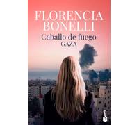 Caballo de fuego 3. Gaza: Trilogía Caballo de fuego 3 (Romántica)