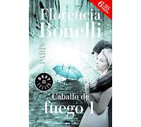 Caballo de fuego: París (CAMPAÑAS)