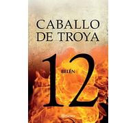 Caballo de Troya 12: Belén / Trojan Horse 12: Belen