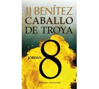 Caballo de Troya 8. Jordán | J.j. Benítez