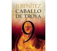 Caballo de Troya 9. Cana (Spanish Edition) (Caballa de Troya) by Juan José Benítez (2012-01-31)