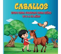 Caballos libro para colorear para niñas de 8-12 años: Es mejor que una tabla, 40 hermosos patrones de colores de caballos