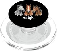 Caballos Neigh Funny Horse Lover Funny Neigh PopSockets PopGrip para MagSafe